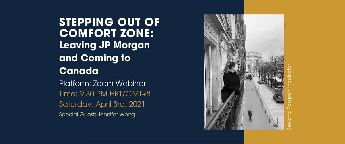 STEPPING OUT OF COMFORT ZONE - Leaving JP Morgan and Coming to Canada - banner