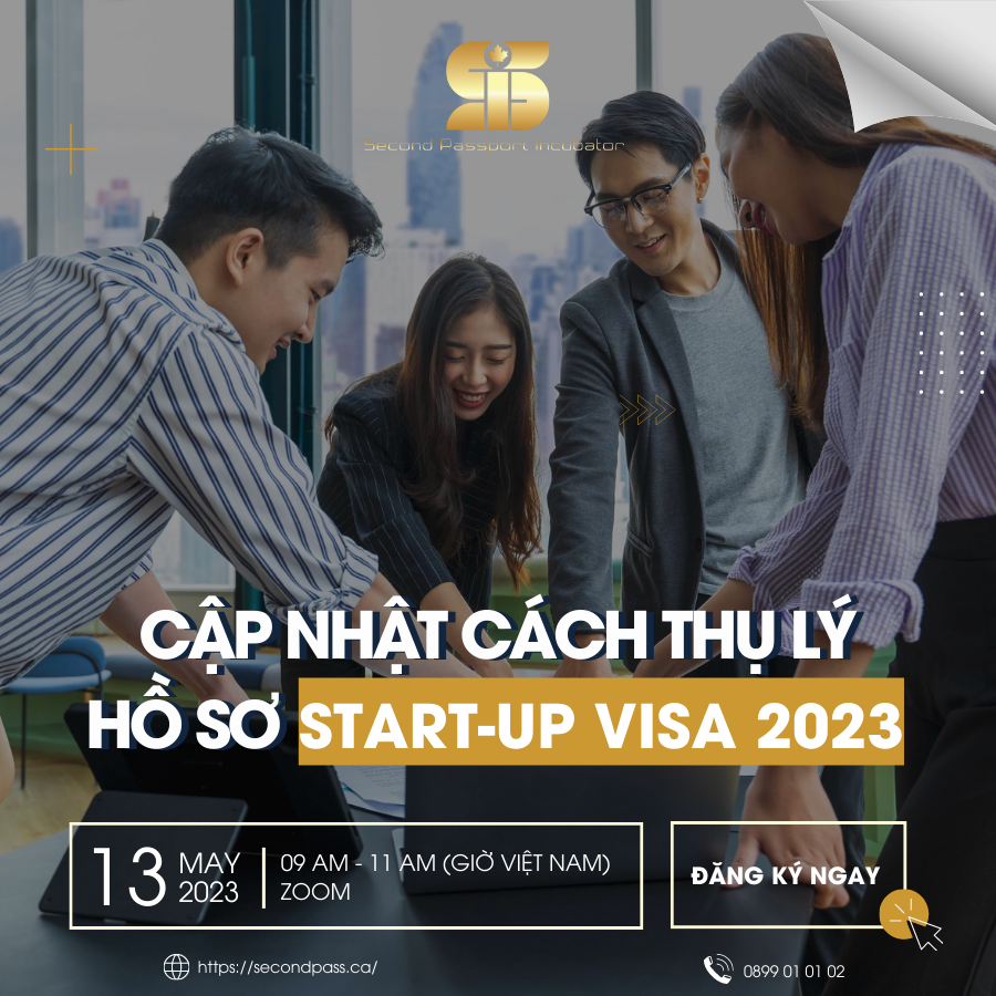 Cập-Nhật-Cách-Thụ-Lý-Hồ-Sơ-Start-Up-Visa-2023---Đầu-tư-định-cư-canada