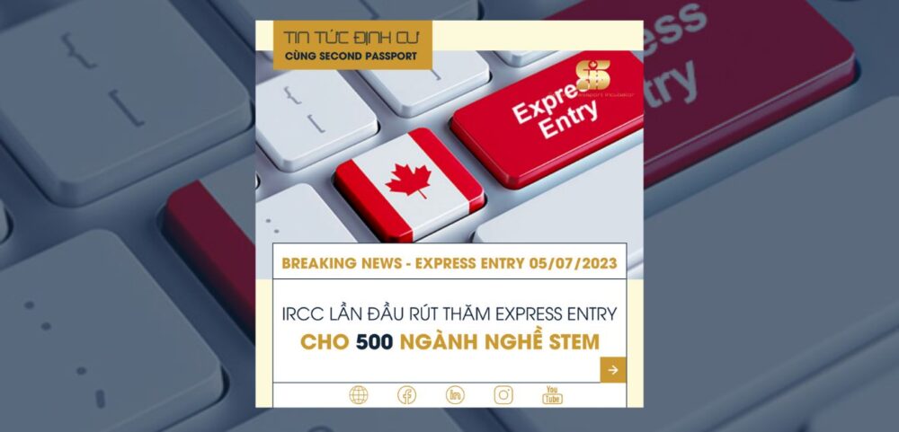 IRCC Lần Đầu Rút Thăm Express Entry Cho 500 Ứng Viên Nhóm Ngành STEM