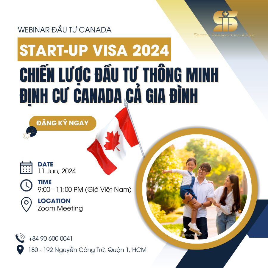 Start-up Visa - Chiến lược đầu tư thông minh ĐỊNH CƯ CANADA CẢ GIA ĐÌNH 2